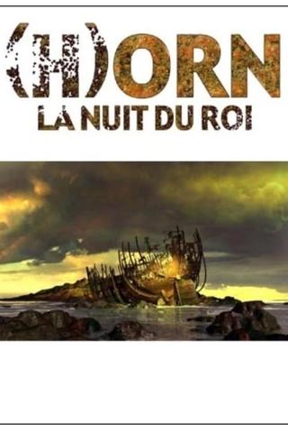 (H)Orn - La Nuit du Roi poster