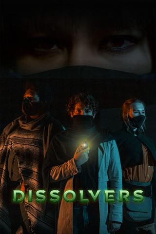 Dissolvers poster