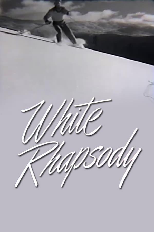 White Rhapsody poster