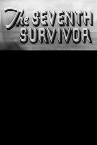 The Seventh Survivor poster