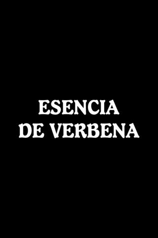 Esencia de verbena poster