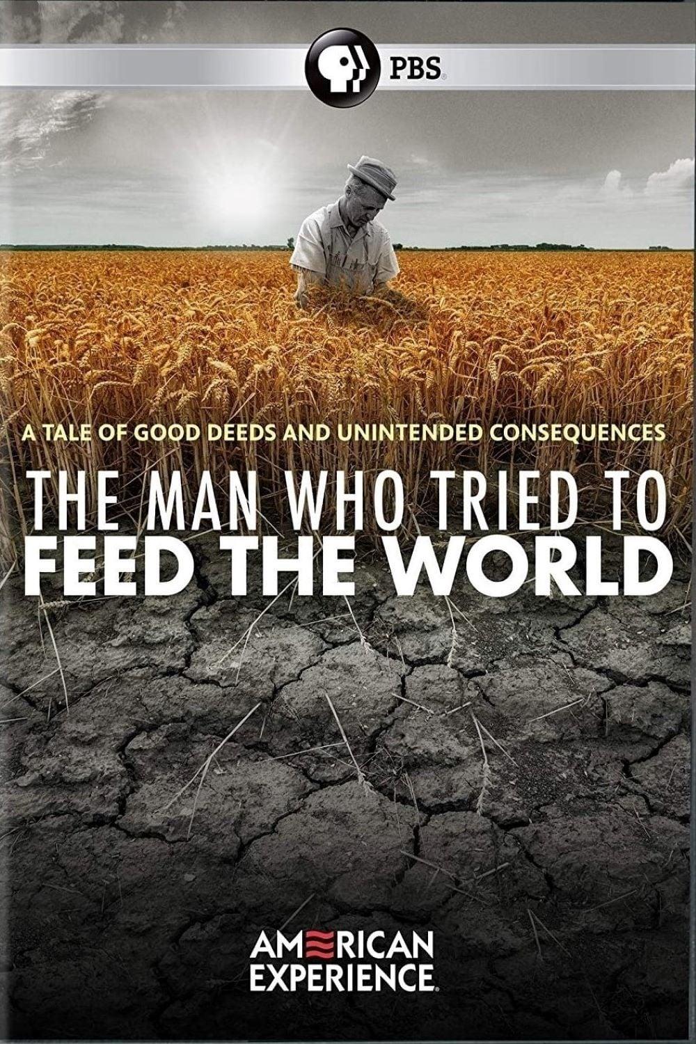 The Man Who Tried to Feed the World poster