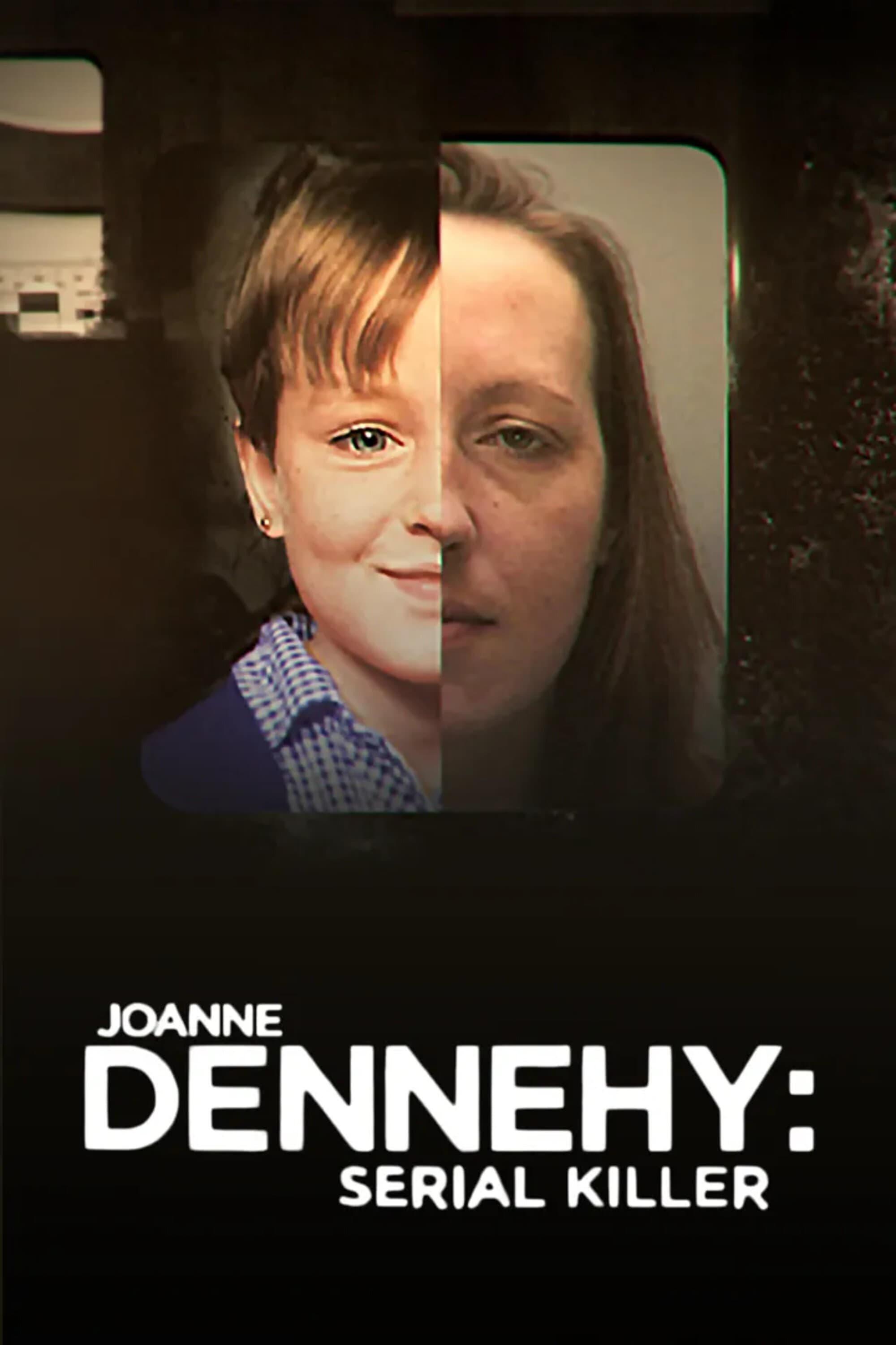 Joanne Dennehy: Serial Killer poster