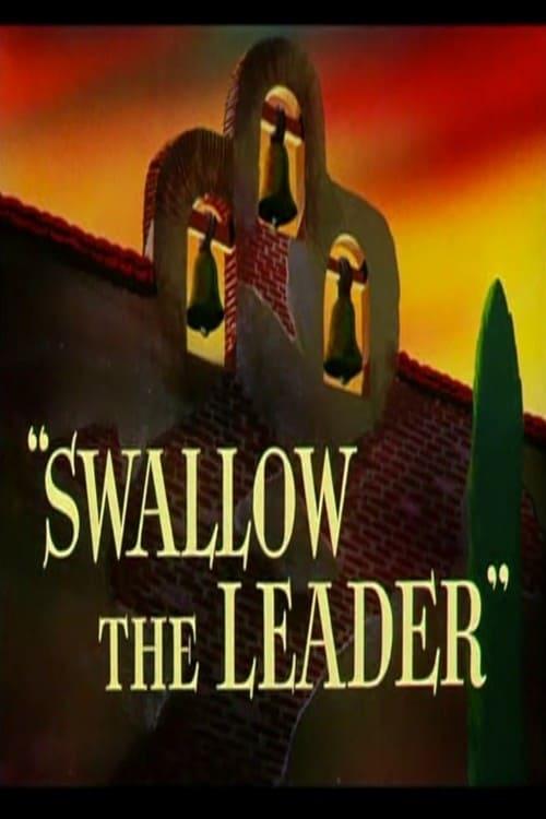 Swallow the Leader poster