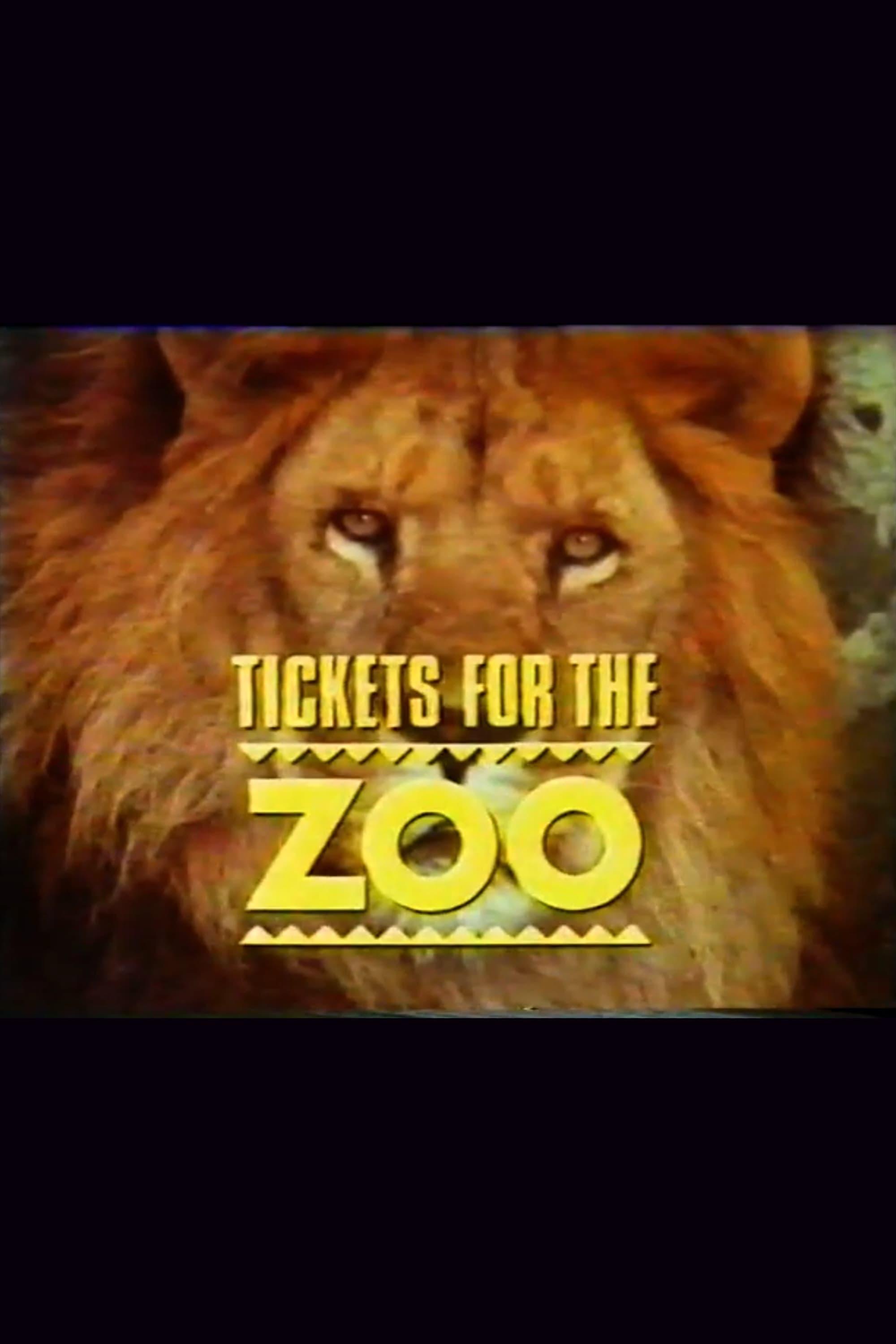 Tickets for the Zoo poster