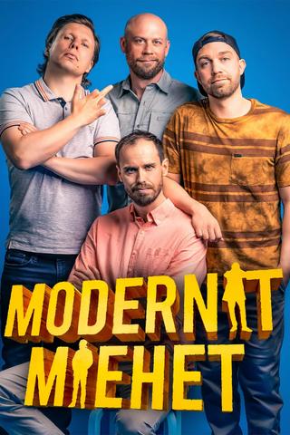 Modernit miehet poster