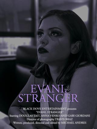 Evani, Stranger poster