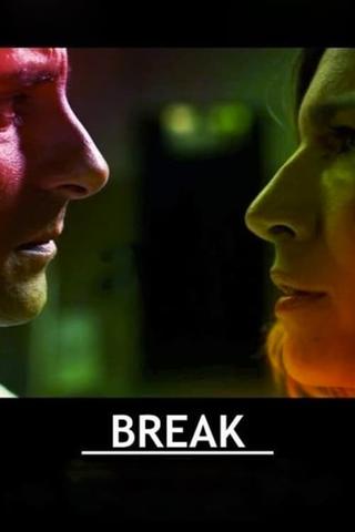 Break poster