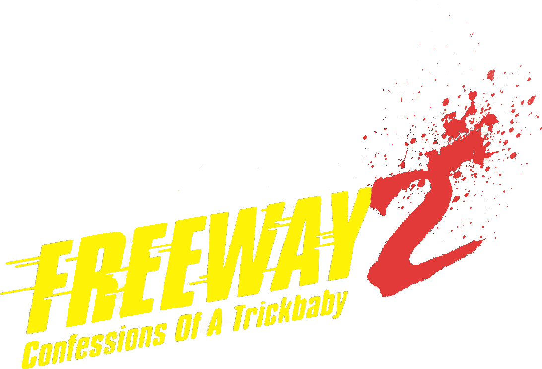 Freeway II: Confessions of a Trickbaby logo
