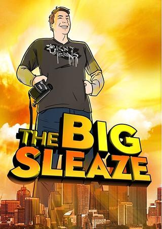 The Big Sleaze poster