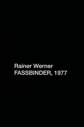 Rainer Werner Fassbinder, 1977 poster