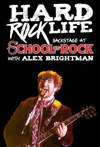 Hard Rock Life: Backstage at 'School of Rock' with Alex Brightman poster