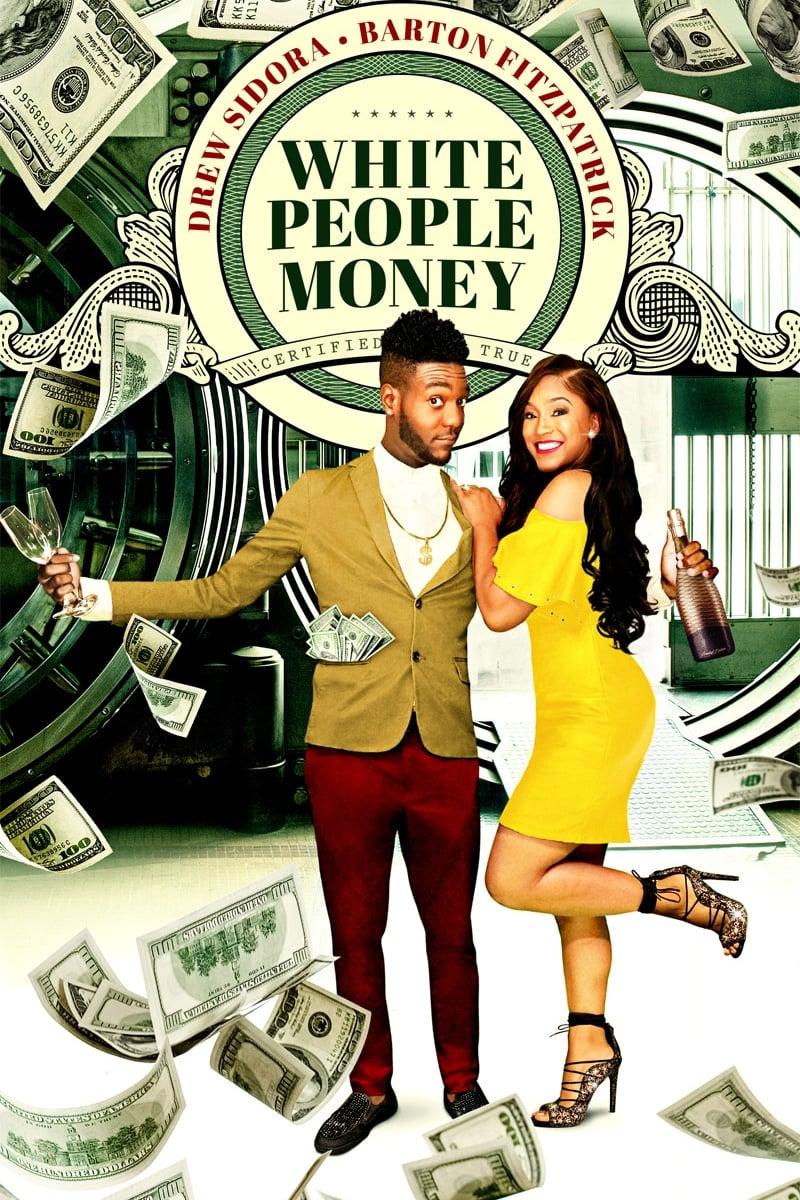 White People Money poster