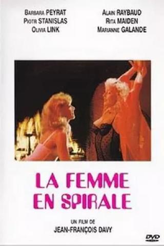 La Femme en spirale poster