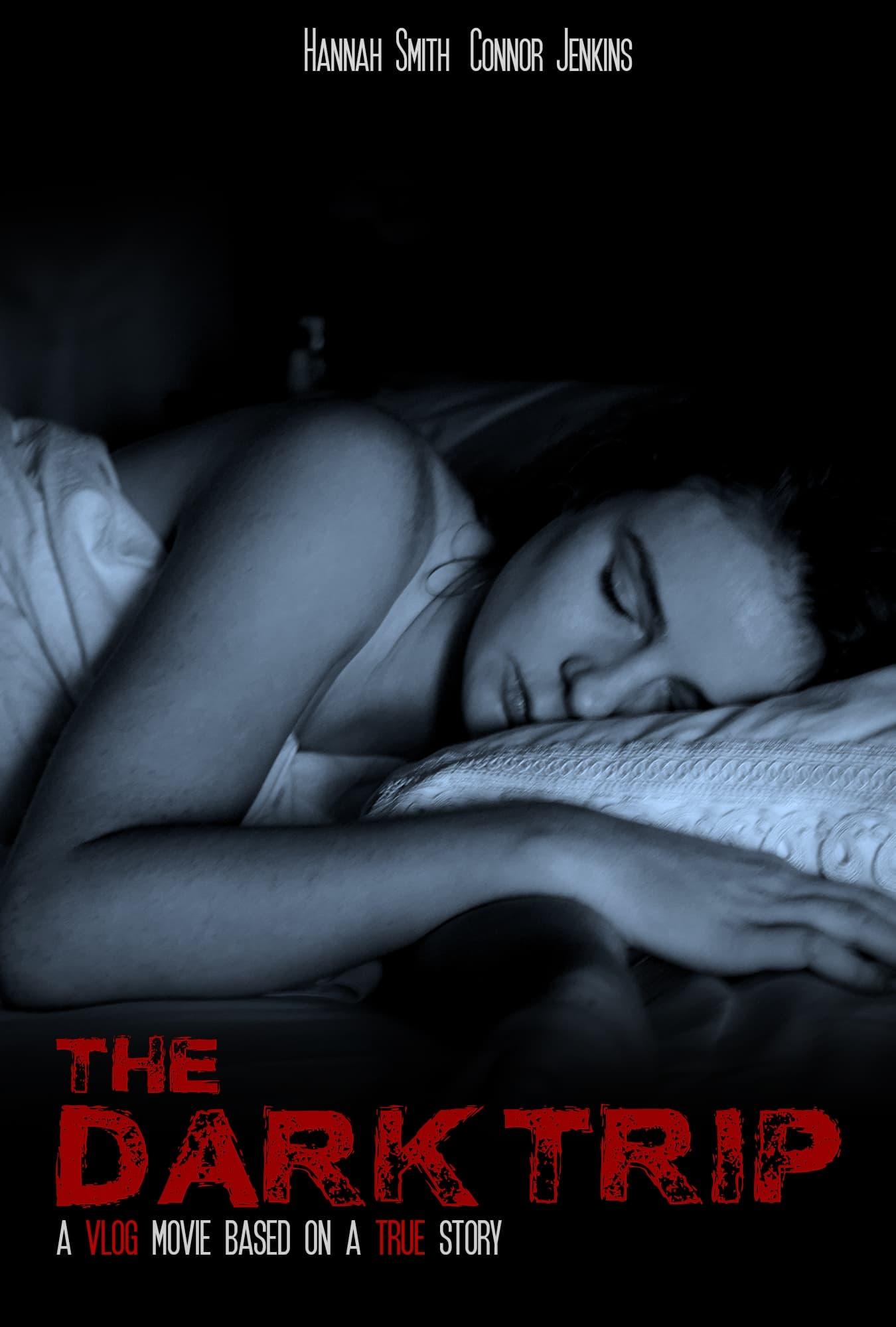 The Dark Trip poster
