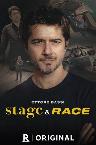 Ettore Bassi: Stage and Race poster