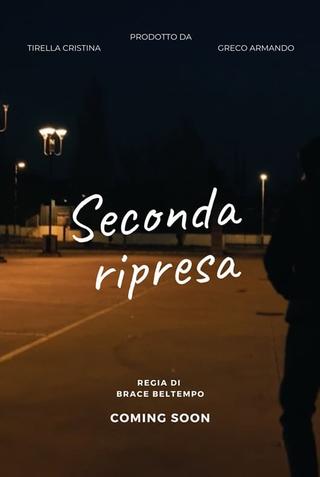 Seconda ripresa poster