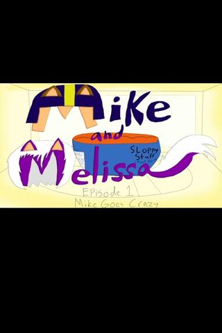 Mike and Melissa poster