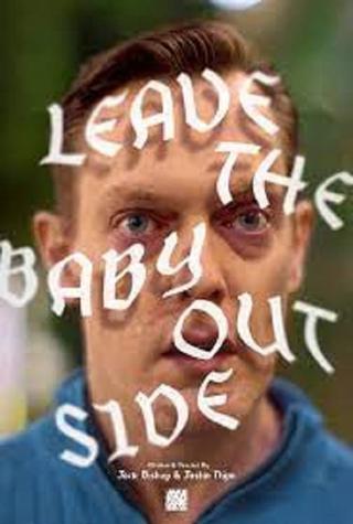 Leave the Baby Outside poster