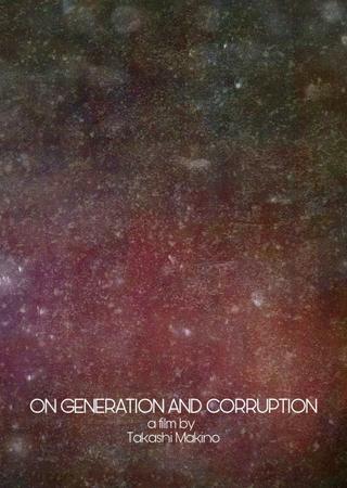 On Generation and Corruption poster