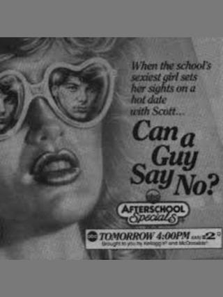 Can A Guy Say No? poster