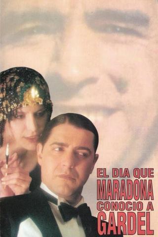 The Day Maradona Met Gardel poster