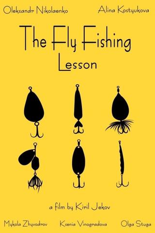 The Fly Fishing Lesson poster