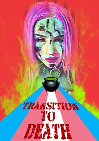 Transition to Death poster