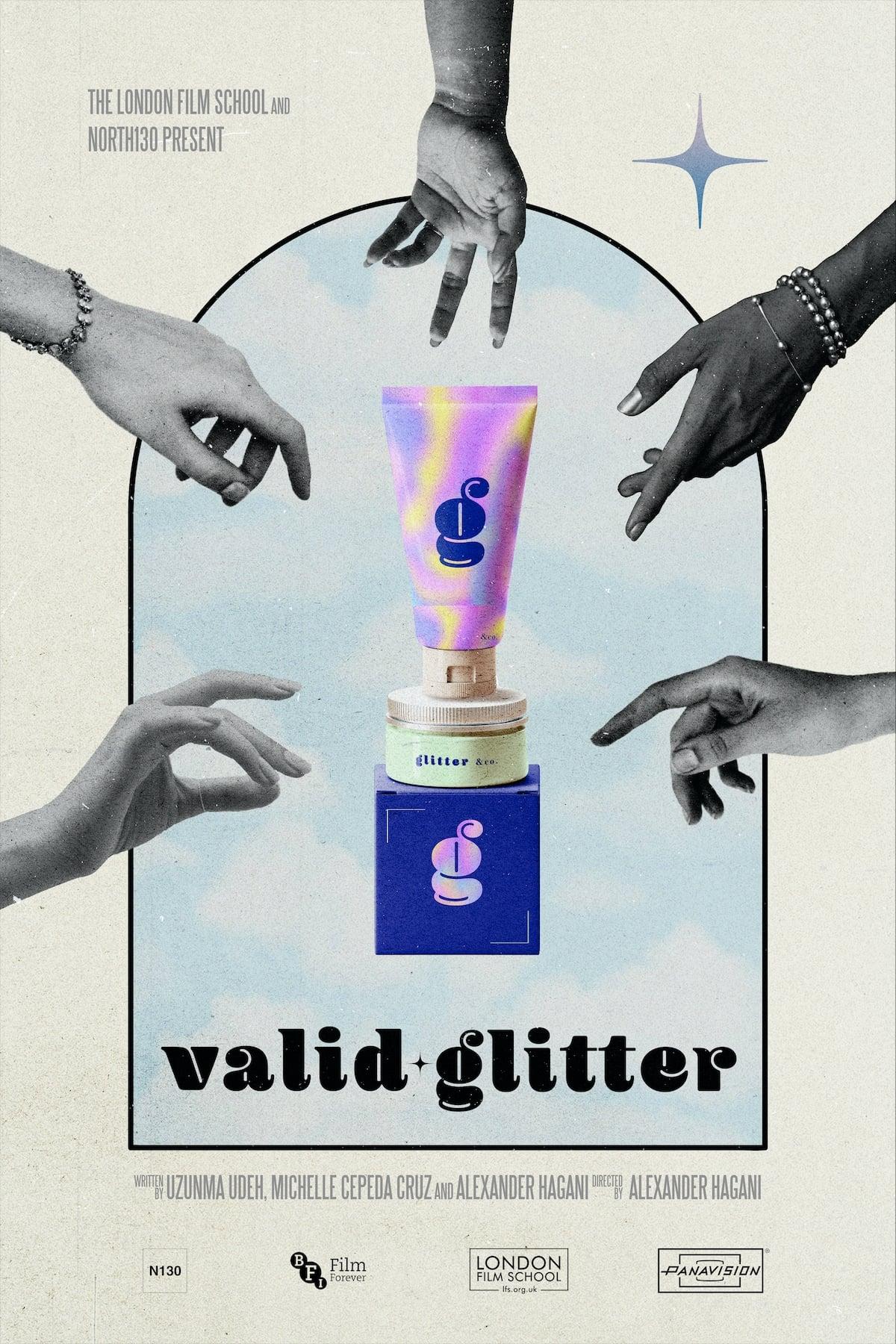 Valid Glitter poster