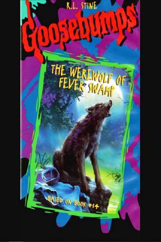 Goosebumps: The Werewolf of Fever Swamp poster