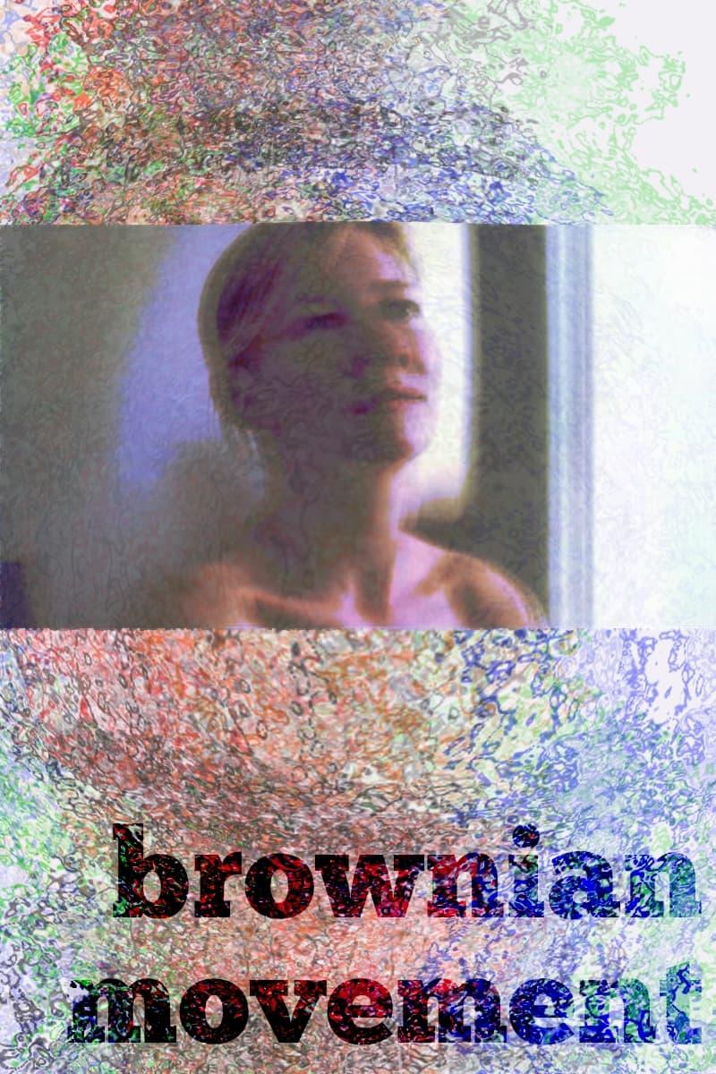 Brownian Movement poster