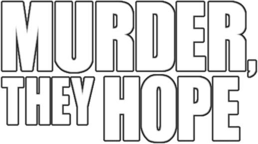 Murder, They Hope logo