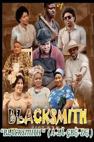 Blacksmith: Alagbede poster
