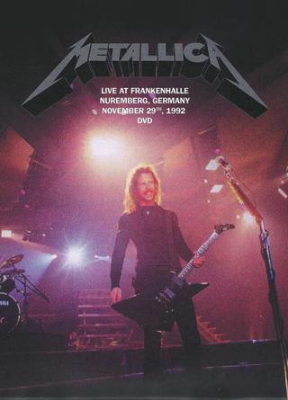 Metallica - Live At Frankenhalle, Nuremberg, Germany - November 29th, 1992 poster