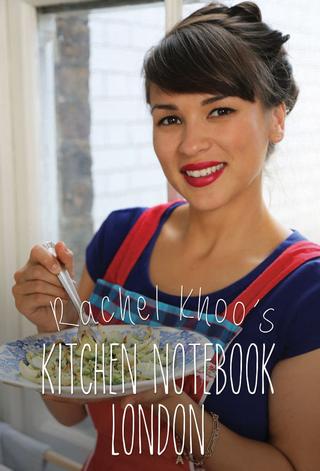 Rachel Khoo's Kitchen Notebook: London poster