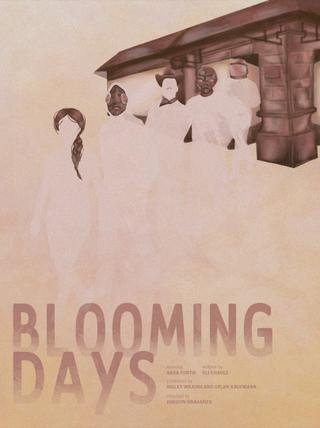 Blooming Days poster