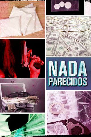 Nada parecidos poster