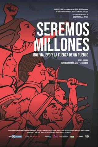 Seremos millones poster