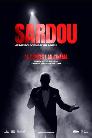 Michel Sardou : Je me souviens d'un adieu - Le concert au cinéma poster