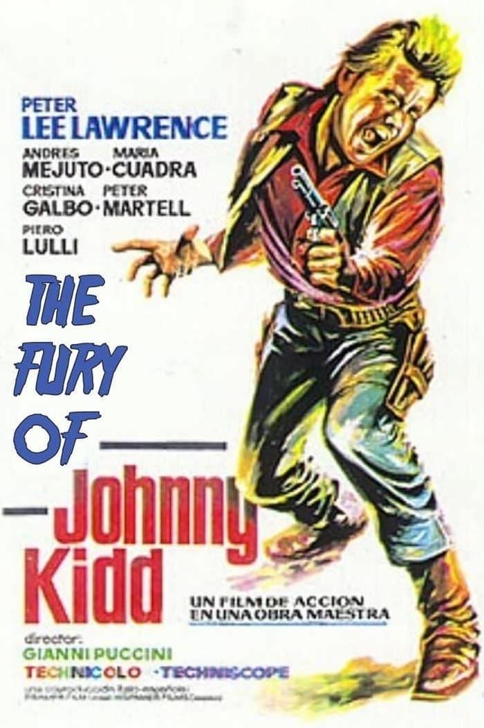 Fury of Johnny Kid poster