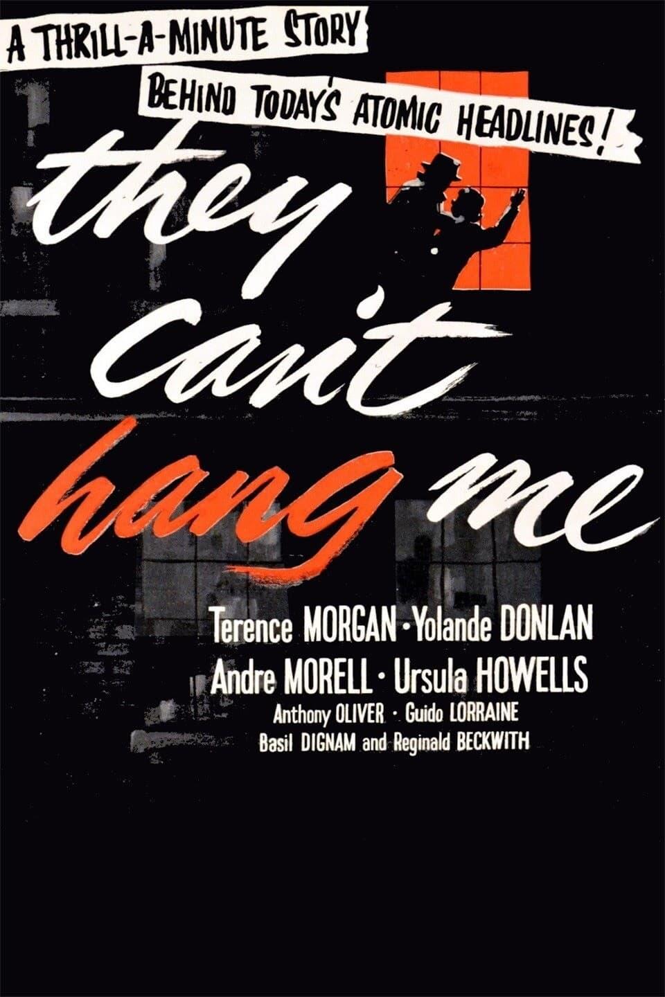 They Can't Hang Me poster