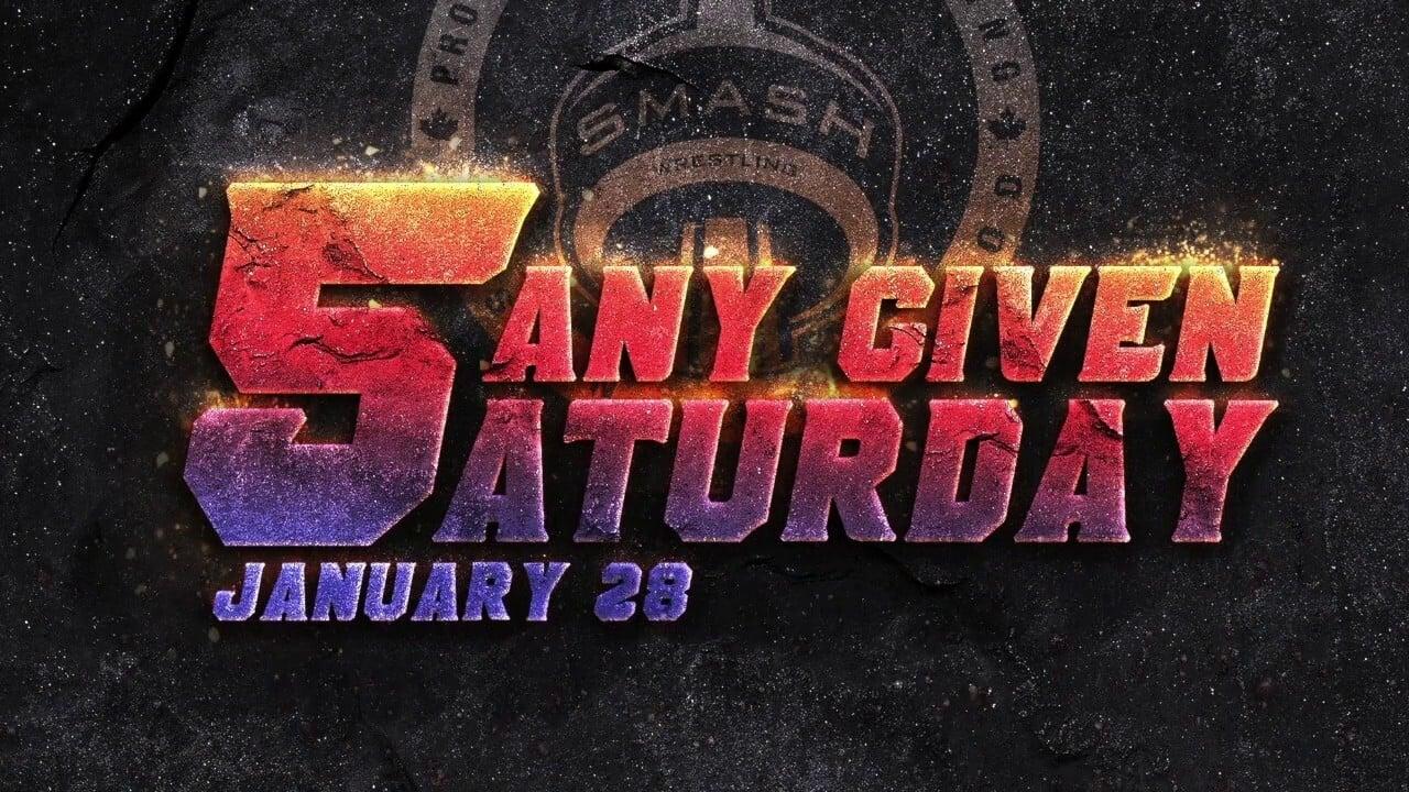 Smash Any Given Saturday 5 backdrop