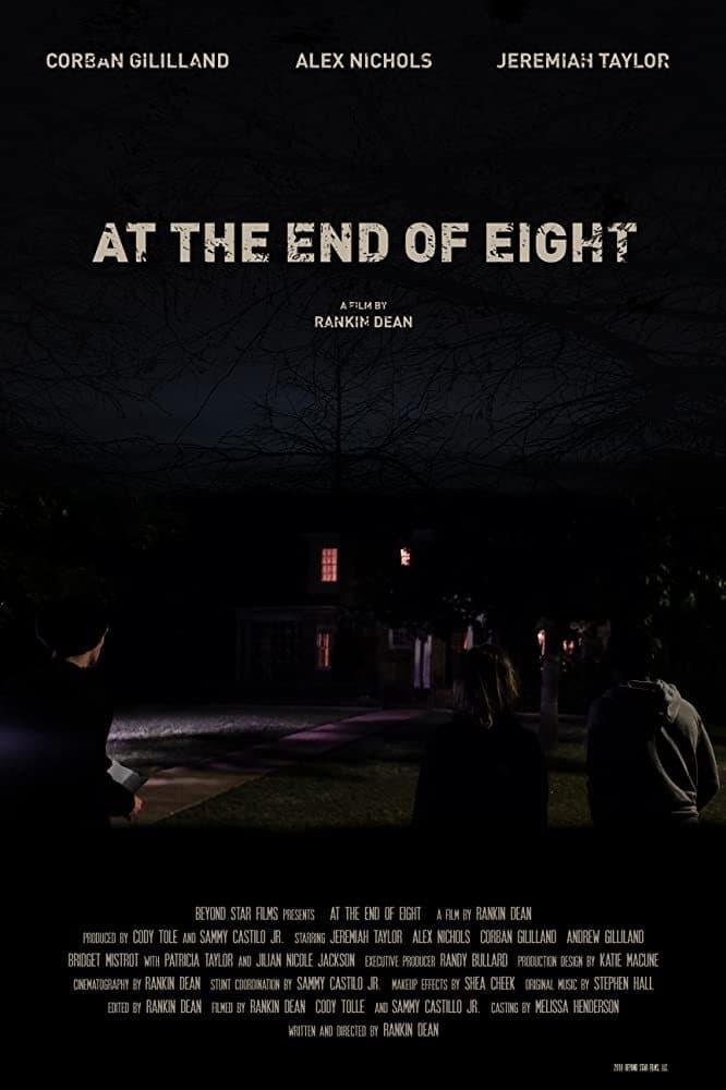 At the End of Eight poster