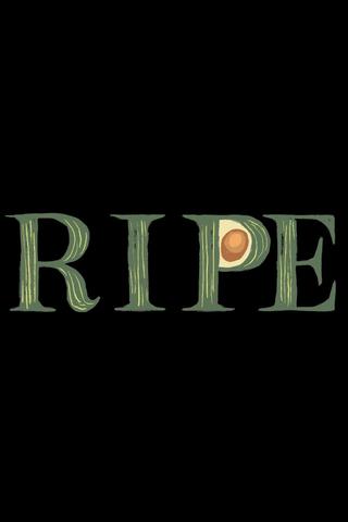 Ripe poster