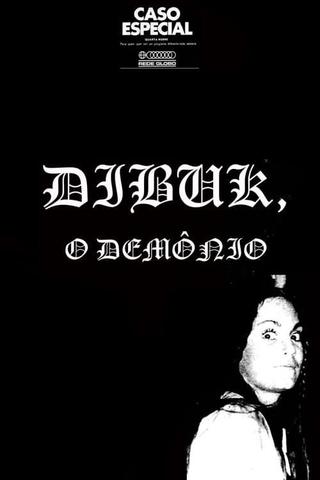 Dibuk - O Demônio poster