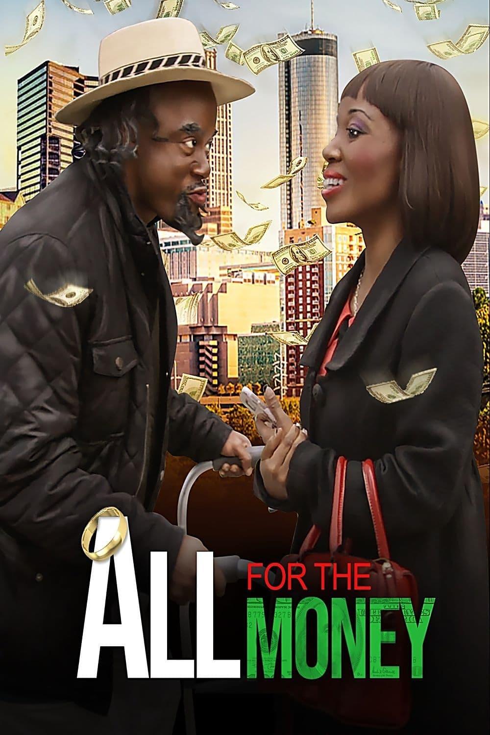 All For The Money poster