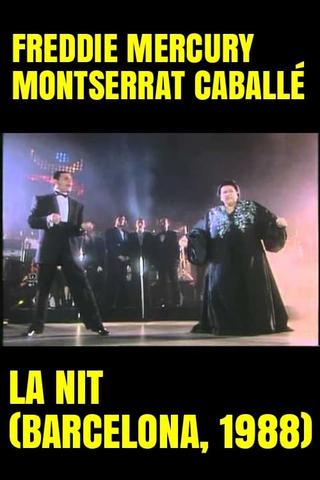 Freddie Mercury & Montserrat Caballé - La Nit poster