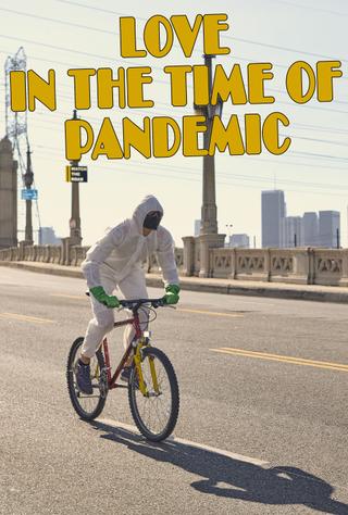 Love In The Time Of Pandemic poster