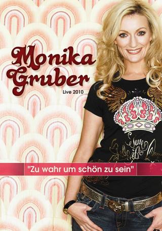 Monika Gruber: Zu wahr um schön zu sein poster