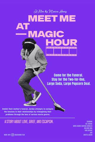 Meet Me at Magic Hour poster
